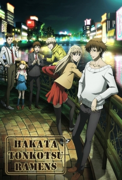 Watch Hakata Tonkotsu Ramens free online