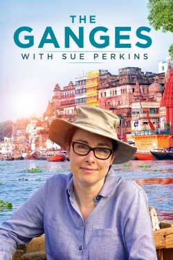 Watch The Ganges with Sue Perkins free online