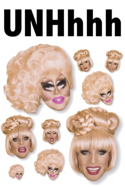 Watch UNHhhh free online