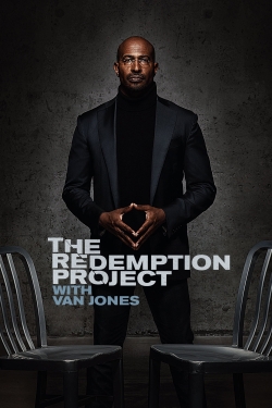 Watch The Redemption Project with Van Jones free online