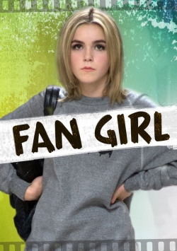 Watch Fan Girl free online