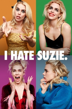 Watch I Hate Suzie free online