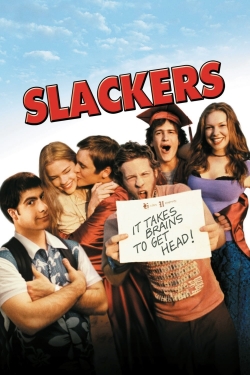 Watch Slackers free online