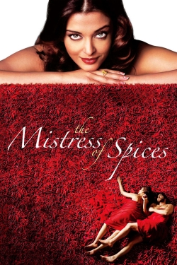 Watch The Mistress of Spices free online