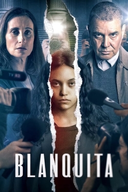 Watch Blanquita free online