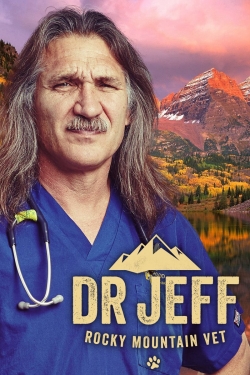 Watch Dr. Jeff: Rocky Mountain Vet free online