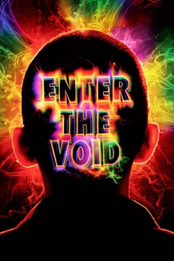 Watch Enter the Void free online