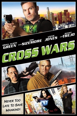 Watch Cross Wars free online