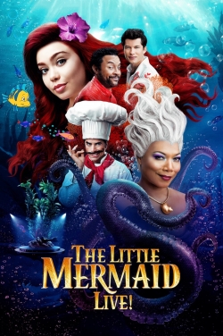 Watch The Little Mermaid Live! free online