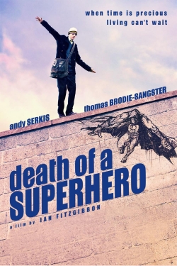 Watch Death of a Superhero free online