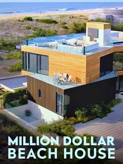 Watch Million Dollar Beach House free online