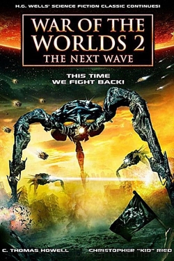 Watch War of the Worlds 2: The Next Wave free online