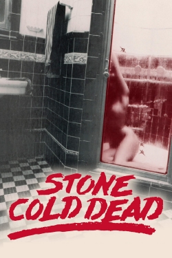 Watch Stone Cold Dead free online