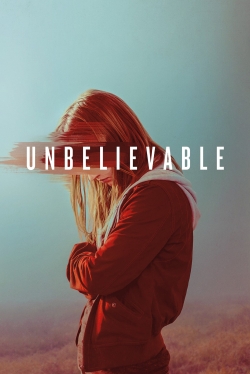 Watch Unbelievable free online