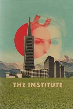 Watch The Institute free online