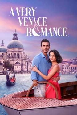 Watch A Very Venice Romance free online