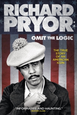 Watch Richard Pryor: Omit the Logic free online