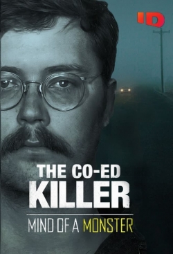 Watch The Co-Ed Killer: Mind of a Monster free online