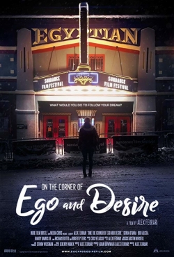 Watch On the Corner of Ego and Desire free online