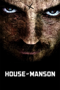 Watch House of Manson free online