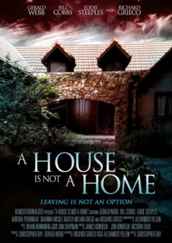 Watch A House Is Not a Home free online